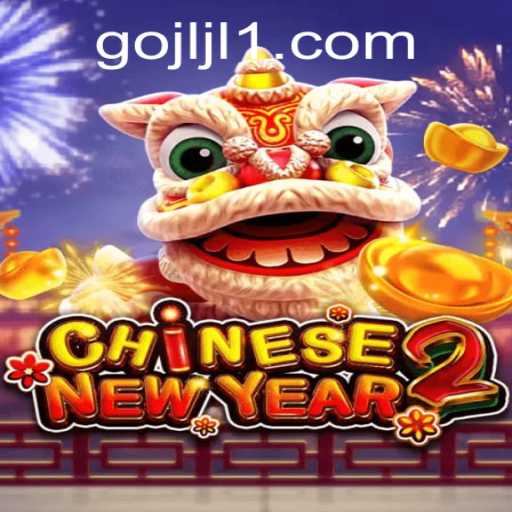 Discovering the Unique World of CHINESENEWYEAR2: An In-Depth Guide